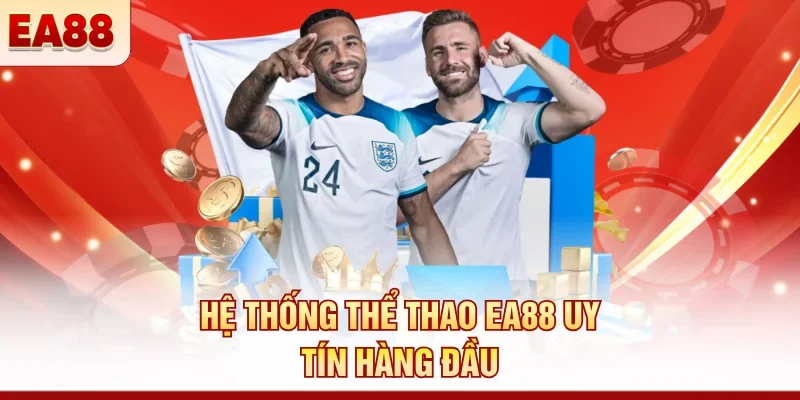Hệ thống thể thao EA88 uy tín hàng đầu