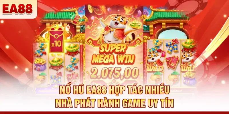 Nổ hũ EA88 hợp tác nhiều nhà phát hành game uy tín